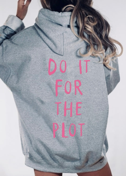 💗DO IT FOR THE PLOT💗