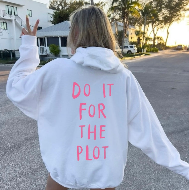 💗DO IT FOR THE PLOT💗